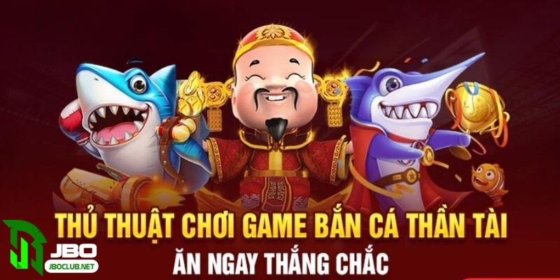 Lưu ý khi chơi Bắn Cá Thần Tài cho người mới